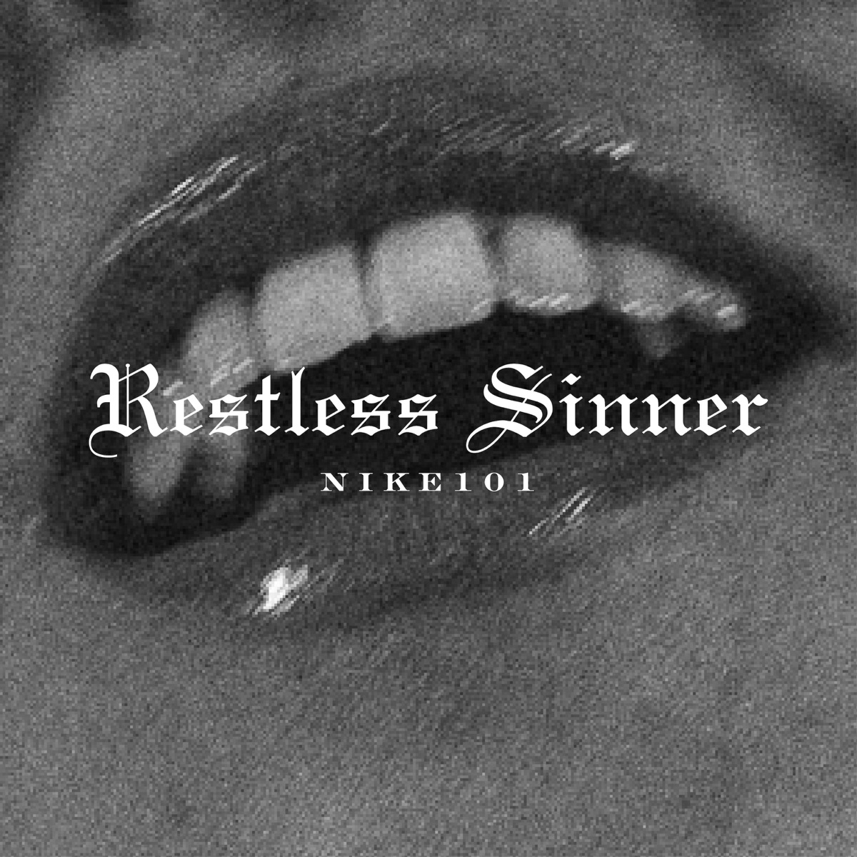 Restless Sinner - Single by NIKE101 album cover