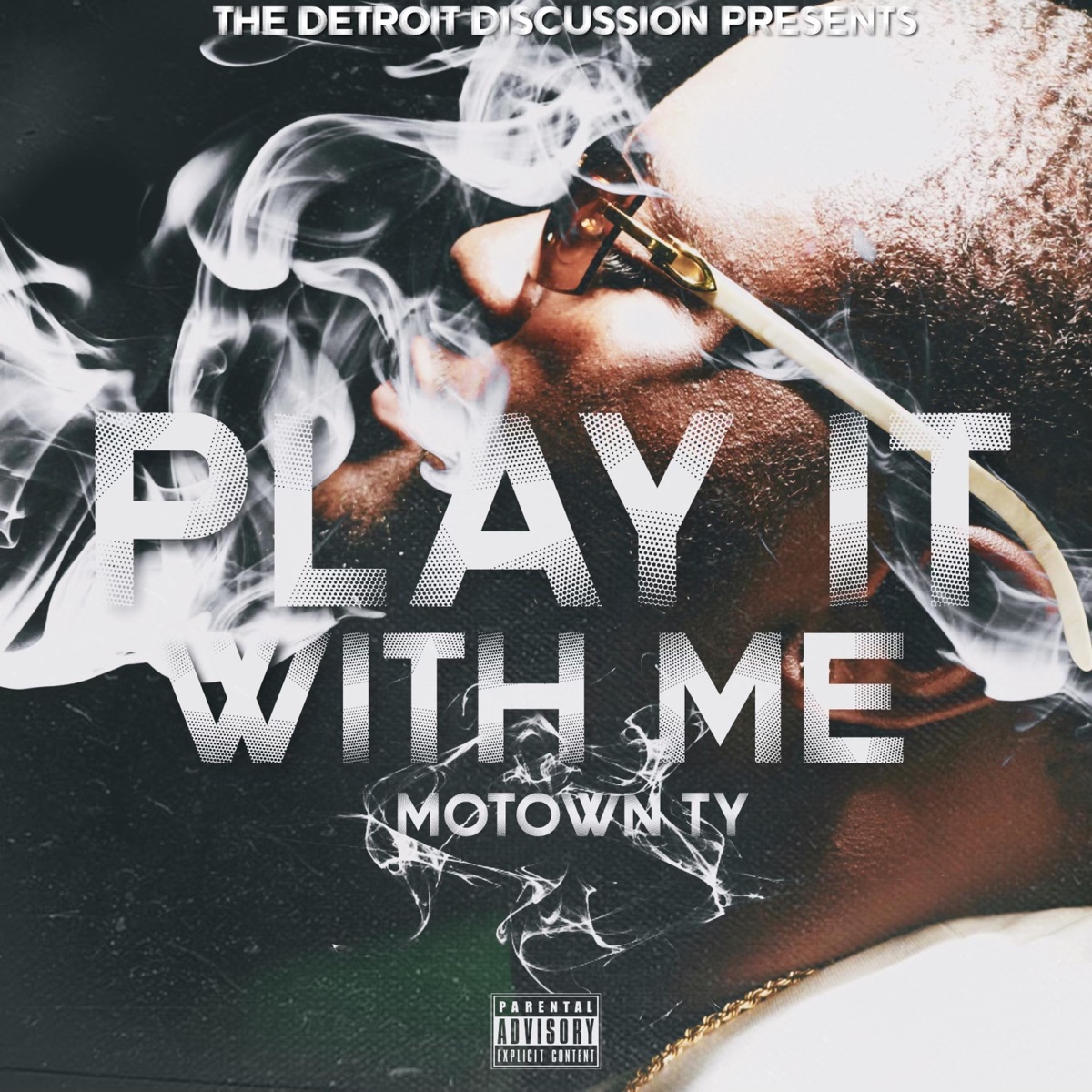 Play It With Me (feat. Motown Ty) - Single by The Detroit Discussion album cover