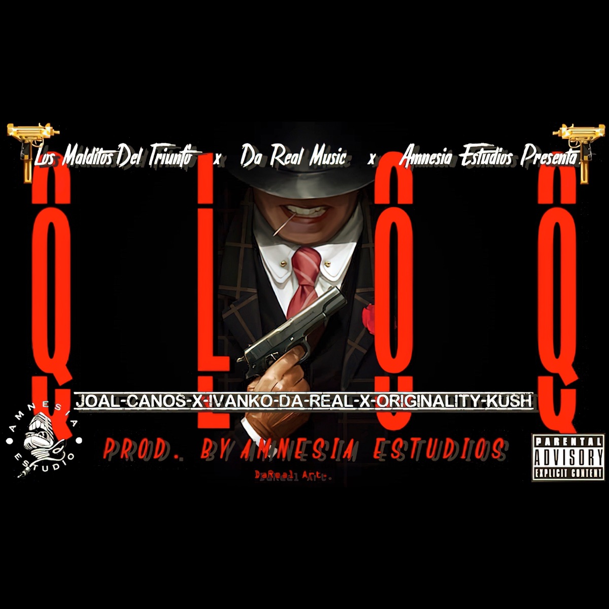 Q Lo Q (feat. Ivanko Da Real & Originality Kush) - Single by Joal Canos album cover