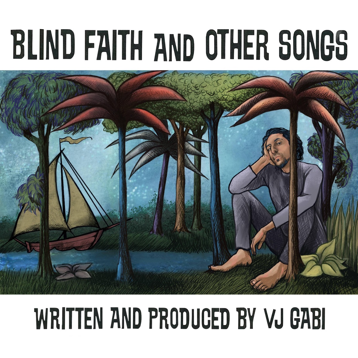 Blind Faith (And other songs) - EP by vj gabi album cover