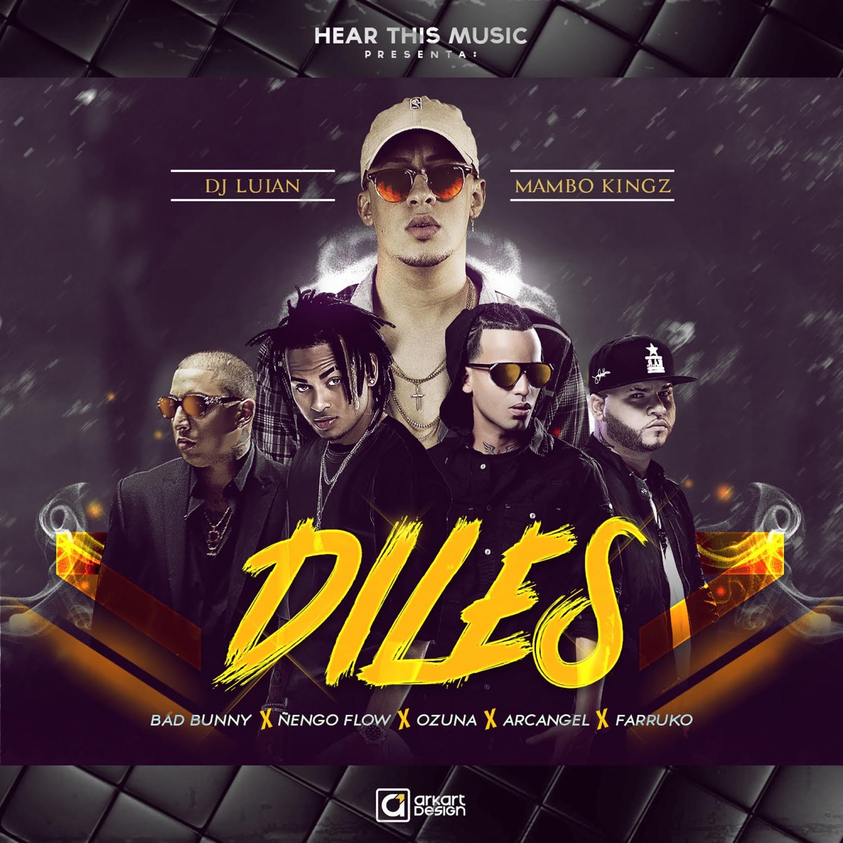 Diles (feat. Arcángel, Ñengo Flow, DJ Luian & Mambo Kingz) - Single by Bad Bunny, Ozuna & Farruko album cover artwork