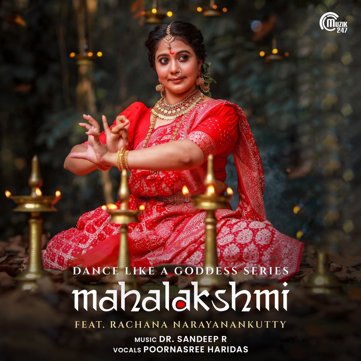 Mahalakshmi (feat. Rachana Narayanankutty) [From "Dance Like A Goddess Series: Mahalakshmi"] - Single by Poornasree Haridas & Dr. Sandeep R album cover