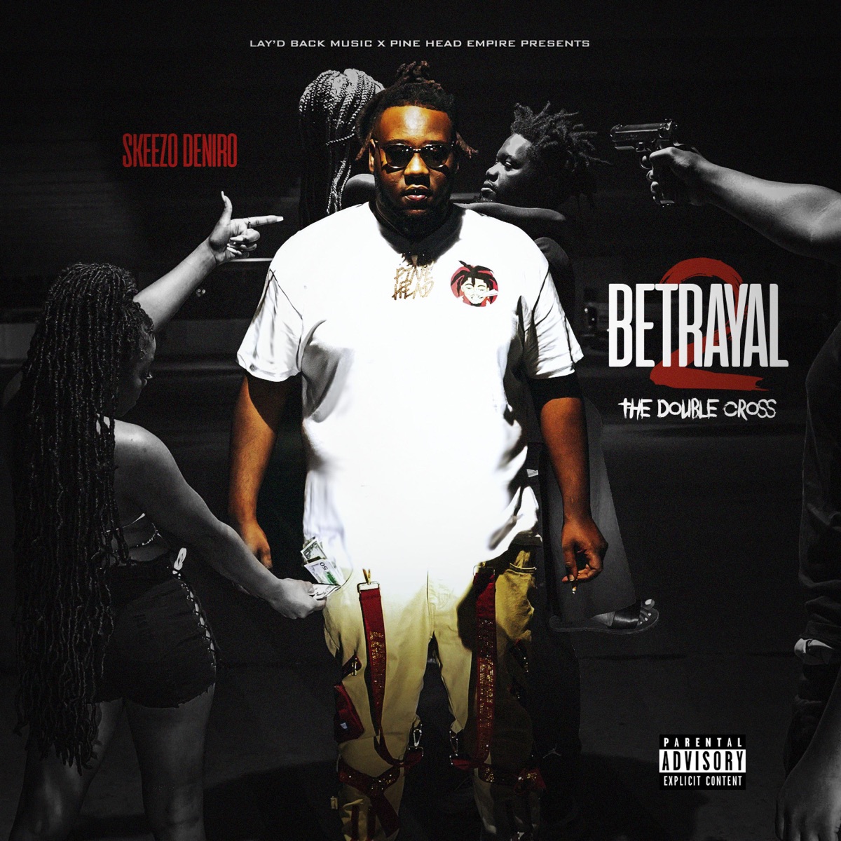 Betrayal 2 by Skeezo Deniro album cover