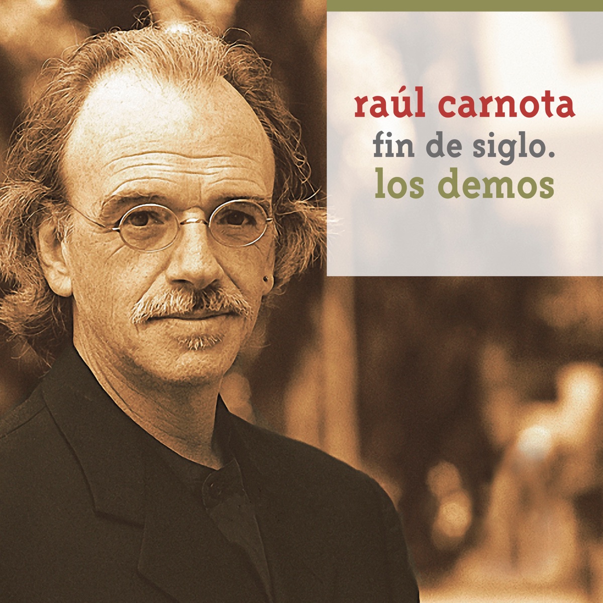 Fin de Siglo: Los Demos - EP by Raul Carnota album cover