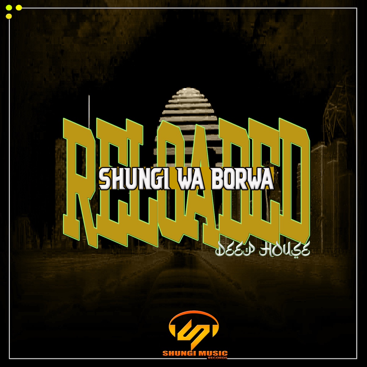 Reloaded Deep House by Shungi Wa Borwa album cover