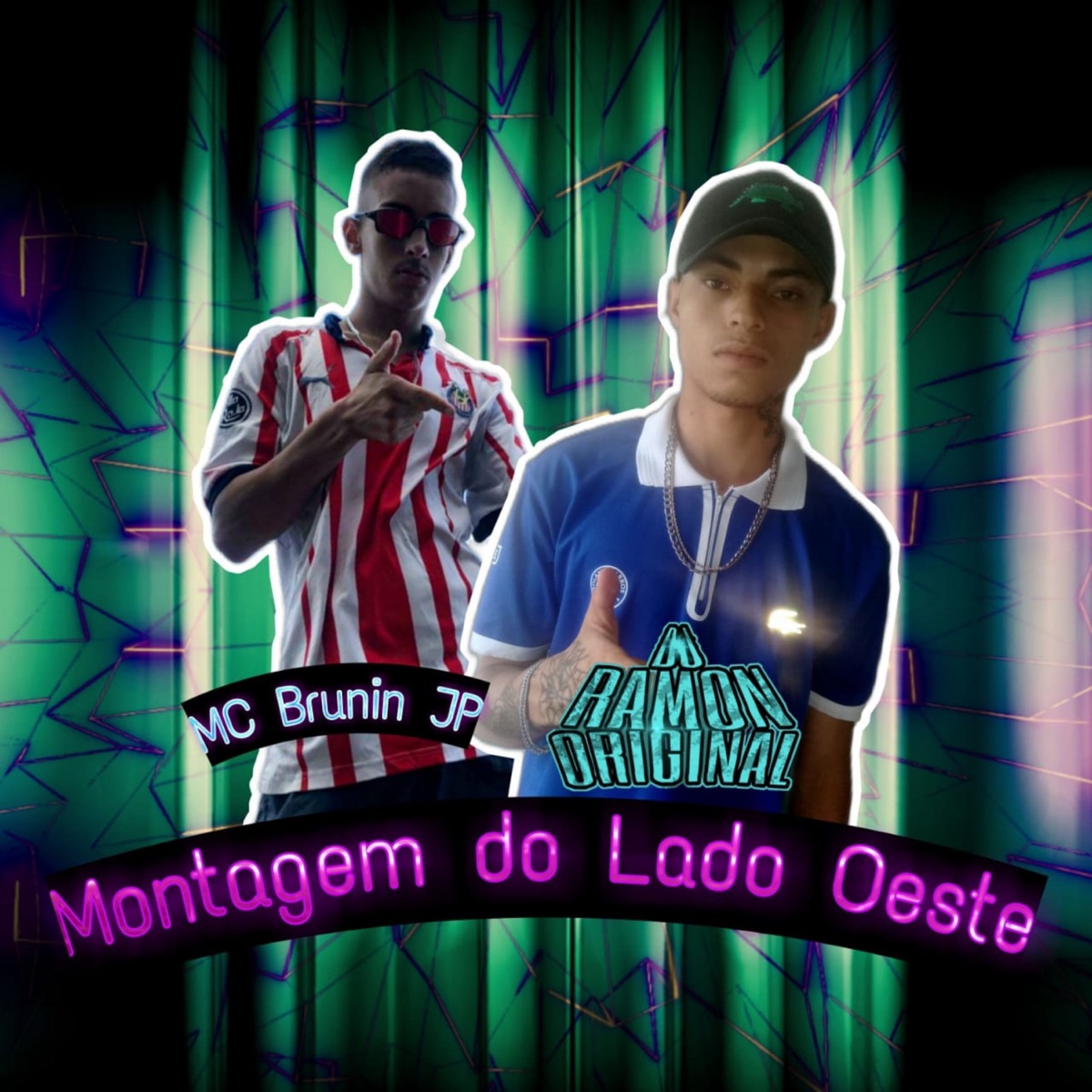 Montagem Do Lado Oeste (feat. DJ RAMON ORIGINAL) - Single by Mc Brunin JP album cover