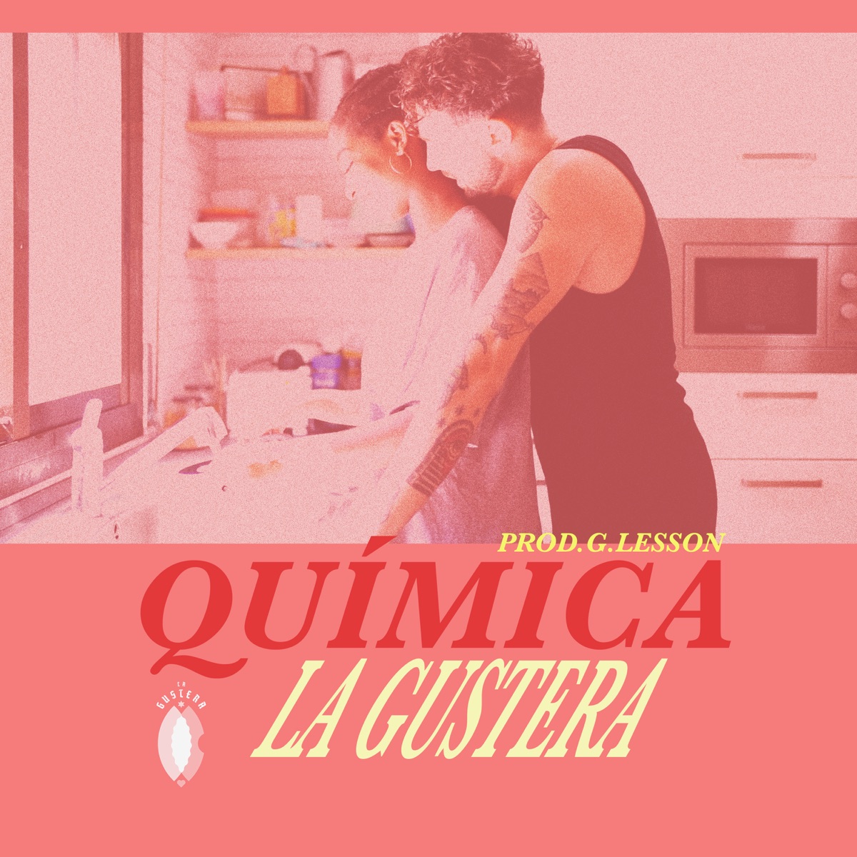 Química - Single by La Gustera & G.Lesson album cover