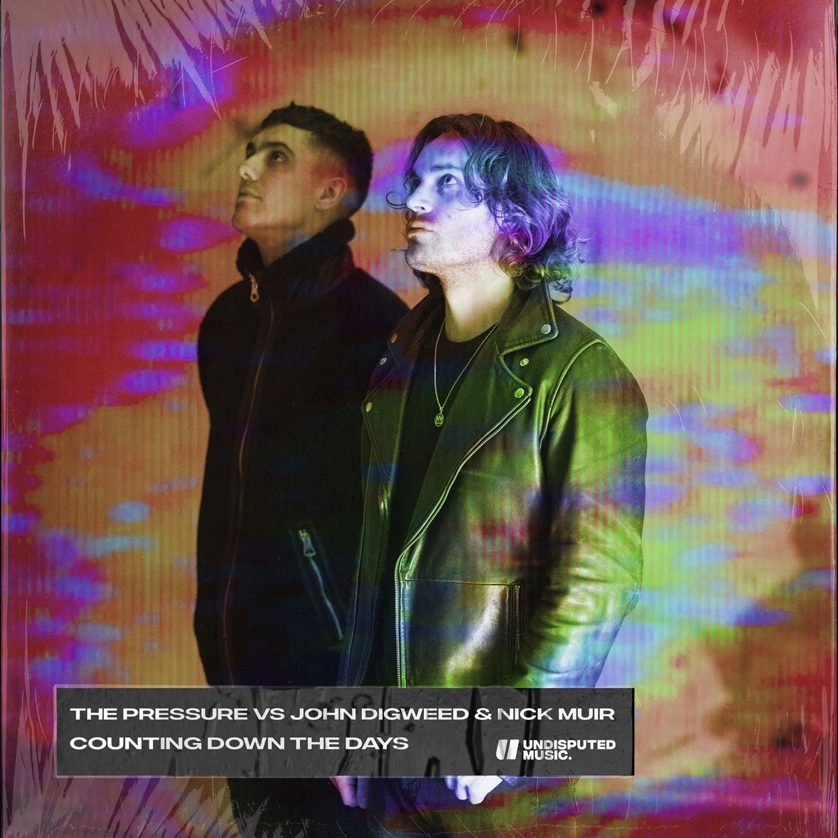 Counting Down The Days - Single by The Pressure, John Digweed & Nick Muir album cover