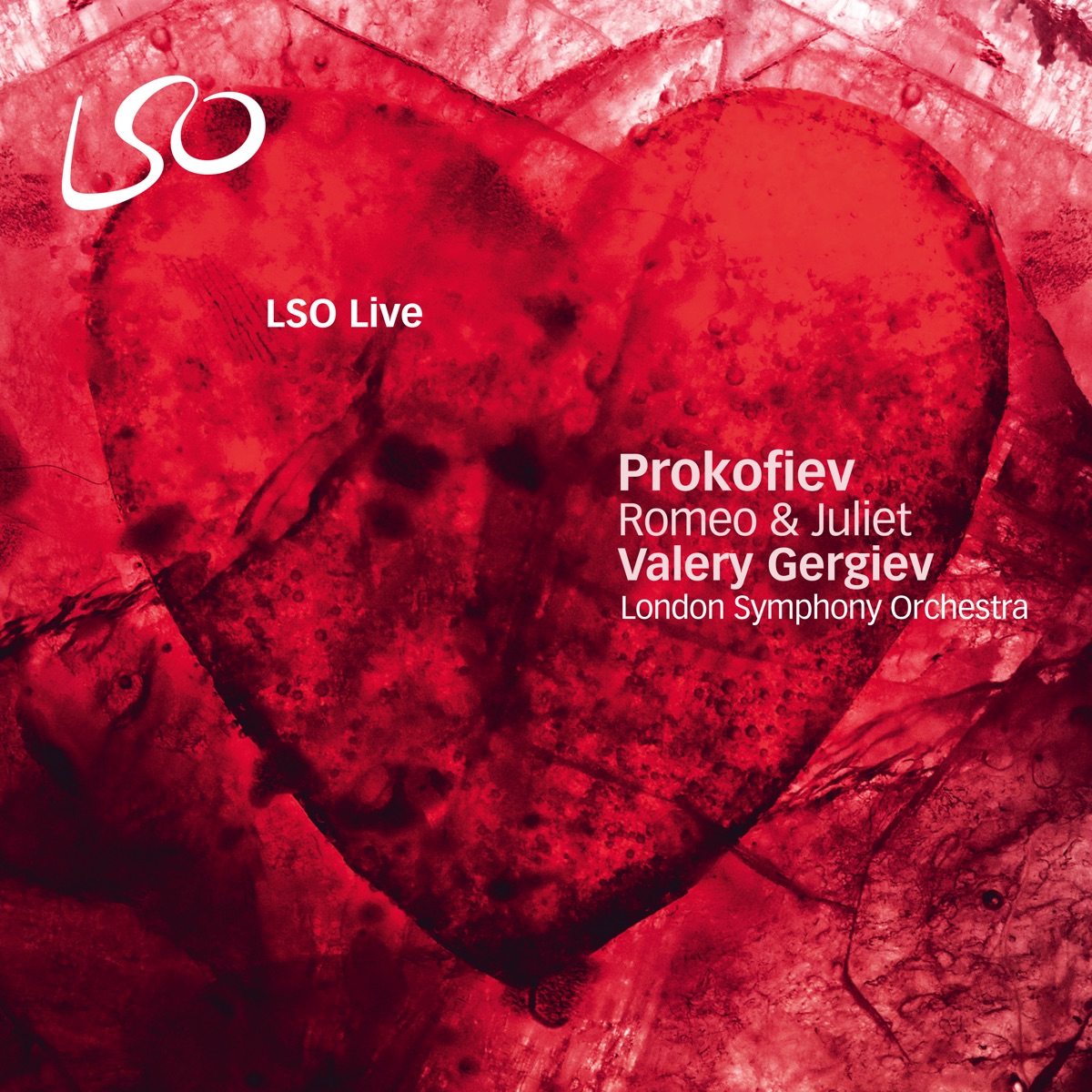 Prokofiev: Romeo & Juliet, Op. 64 by London Symphony Orchestra & Valery Gergiev album cover