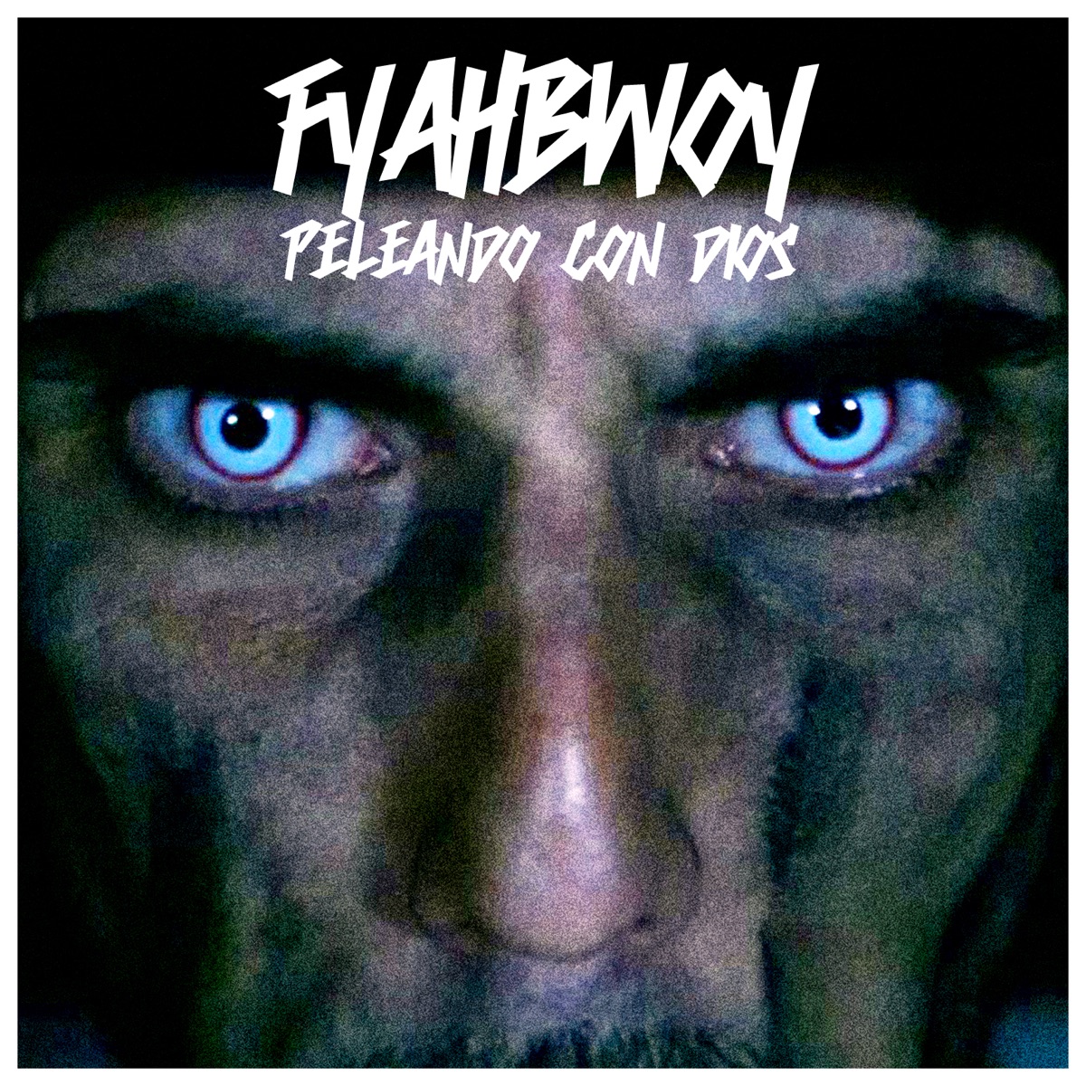 Peleando Con Dios - Single by Fyahbwoy album cover