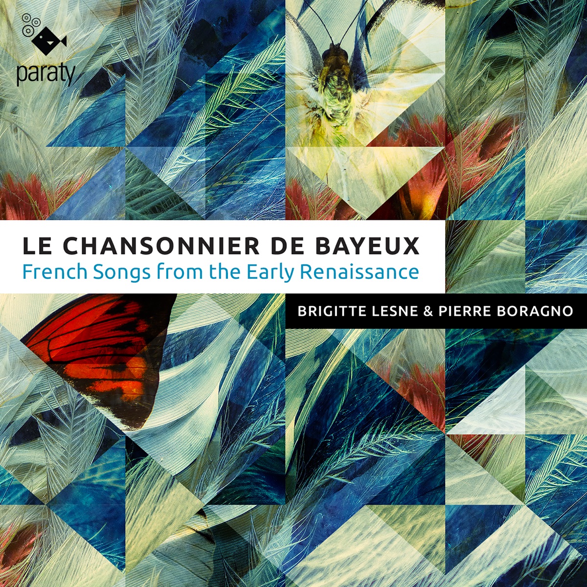 Le Chansonnier de Bayeux by Brigitte Lesne & Pierre Boragno album cover