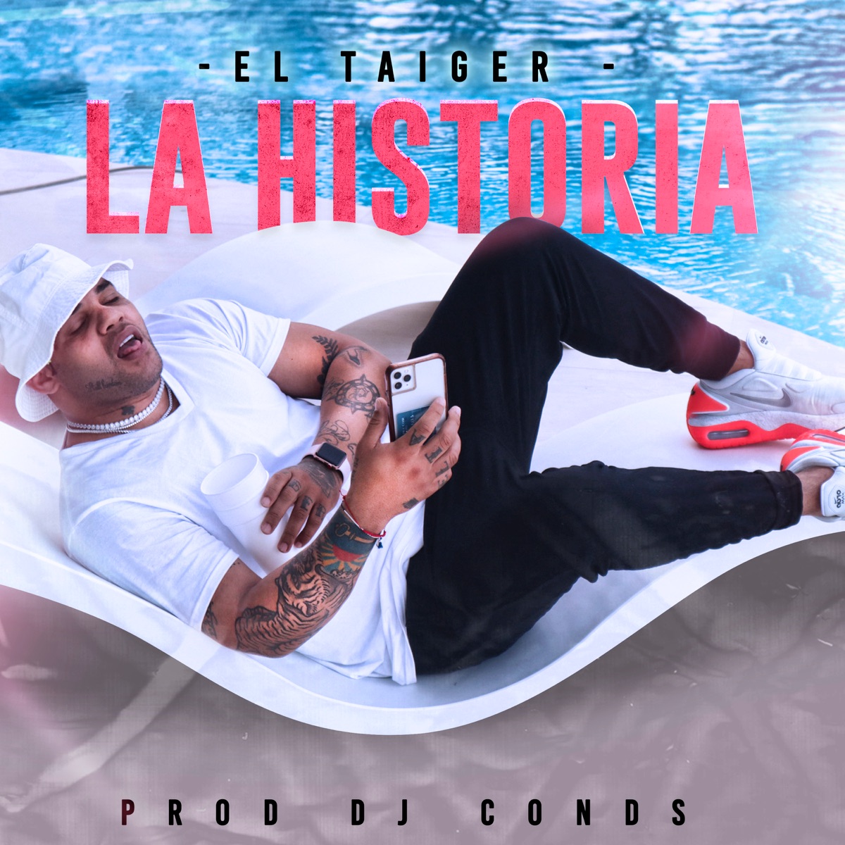 La Historia - Single by El Taiger & Dj Conds album cover