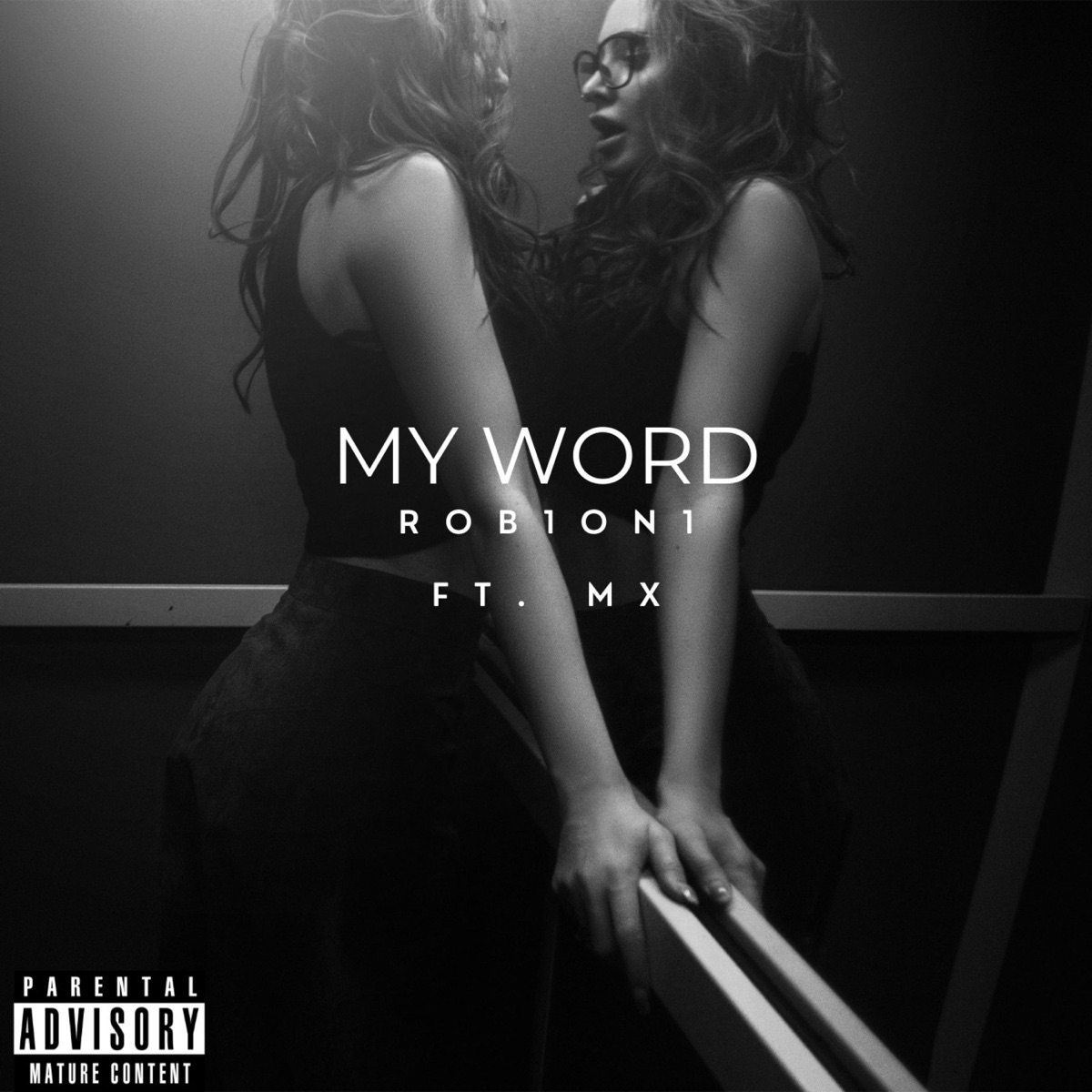 My Word (feat. Millinnial X) - Single by Rob1on1 album cover