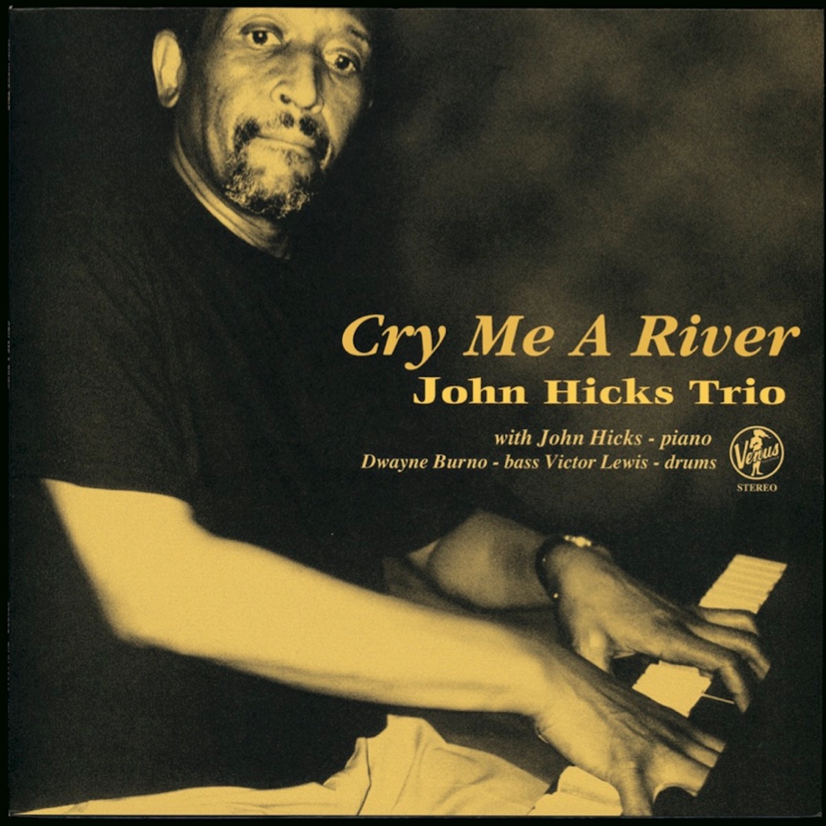 Cry Me A River by John Hicks Trio album cover
