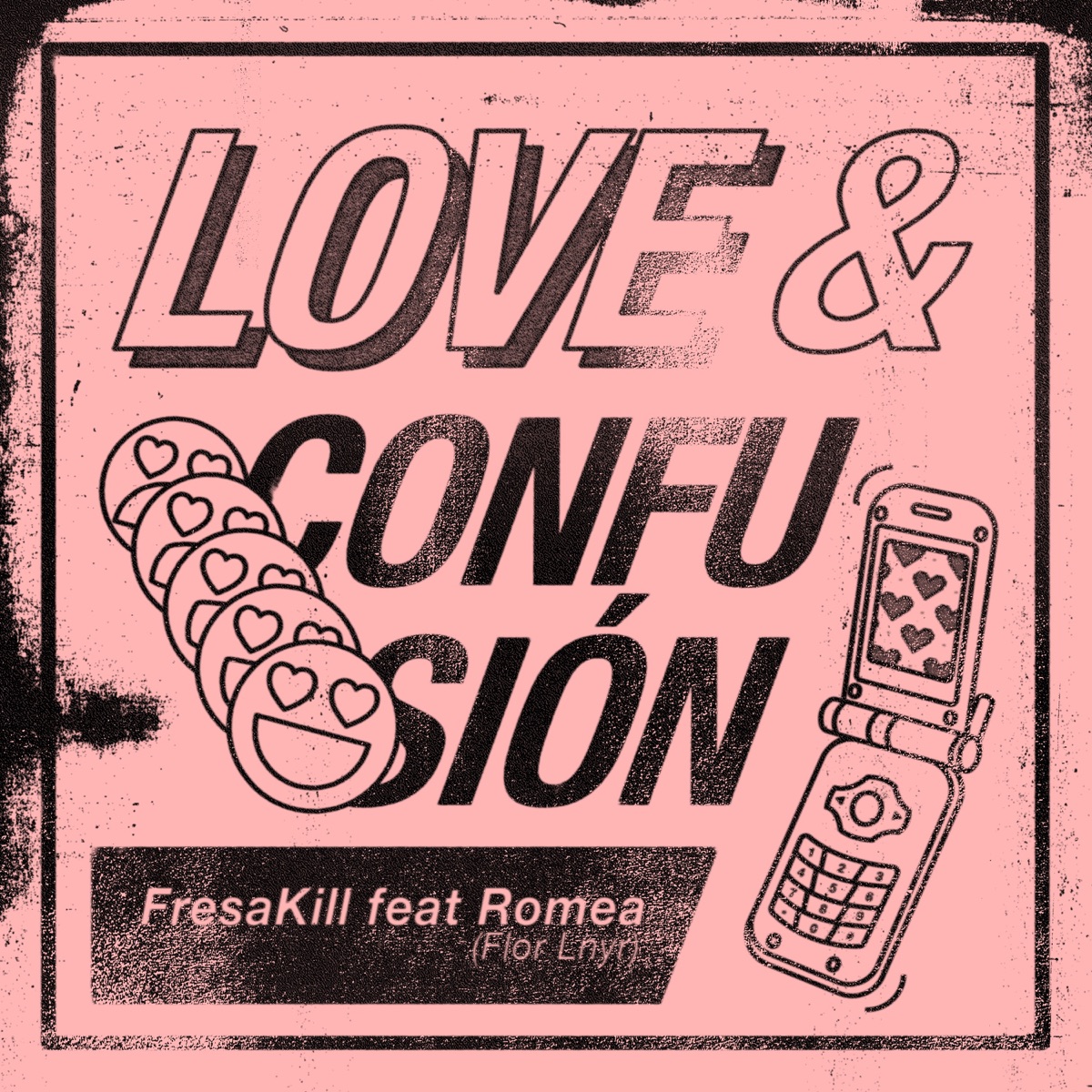 Love y Confusión - Single by Fresakill, Romea & Flor Linyera album cover