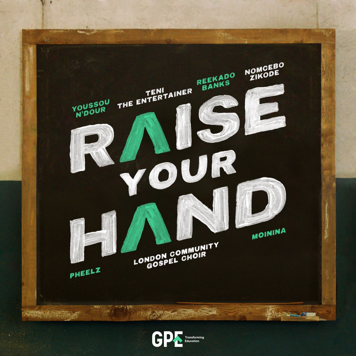 Raise Your Hand (feat. Nomcebo Zikode, Pheelz, Moinina & London Community Gospel Choir) - Single by Youssou N'Dour, Teni & Reekado Banks album cover