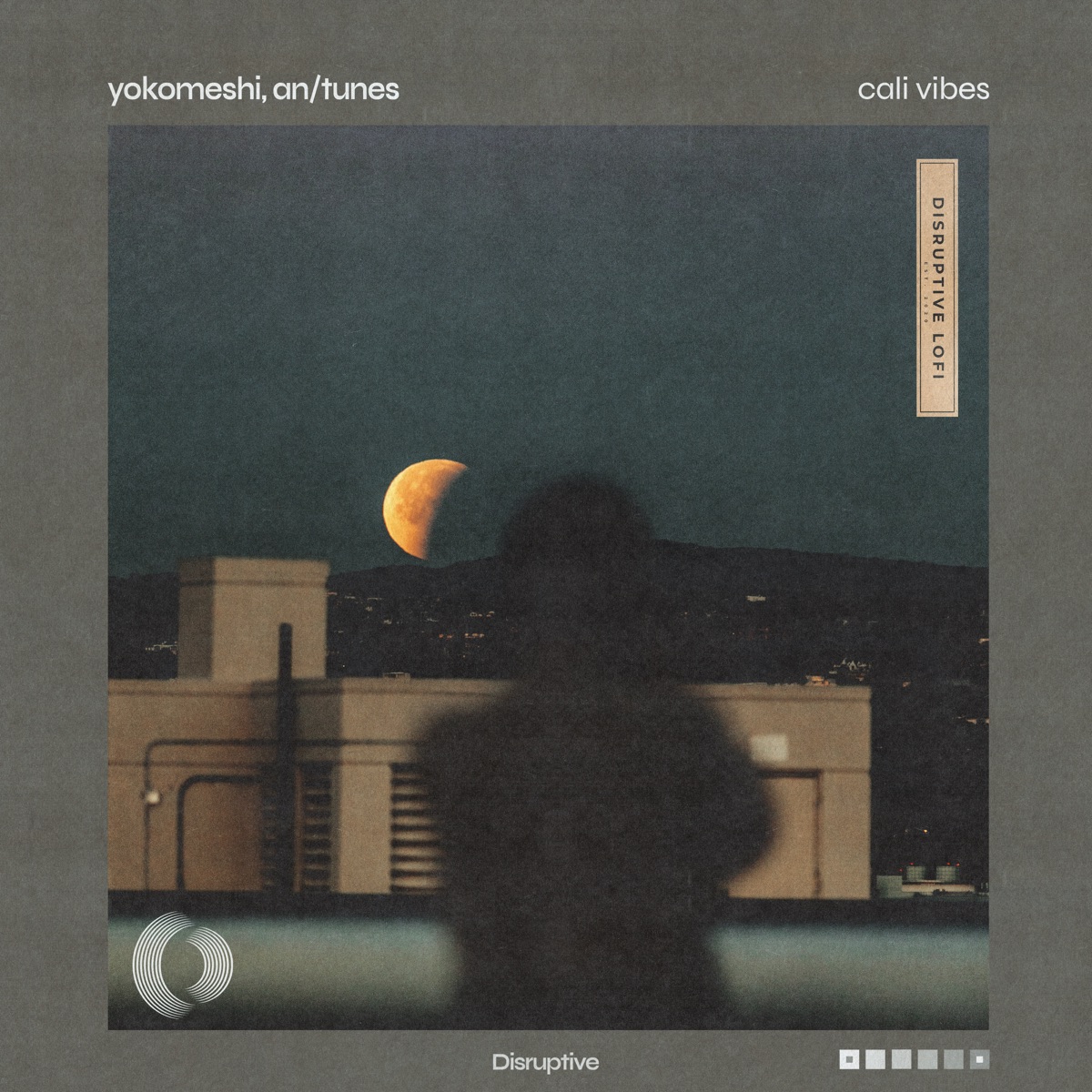 Cali Vibes - Single by Yokomeshi, Antunes & Disruptive LoFi album cover