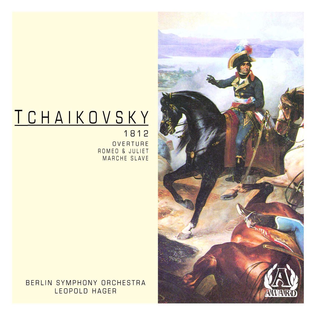 Tchaikovsky: "1812" Overture by Berlin Symphony Orchestra & Leopold Hager album cover
