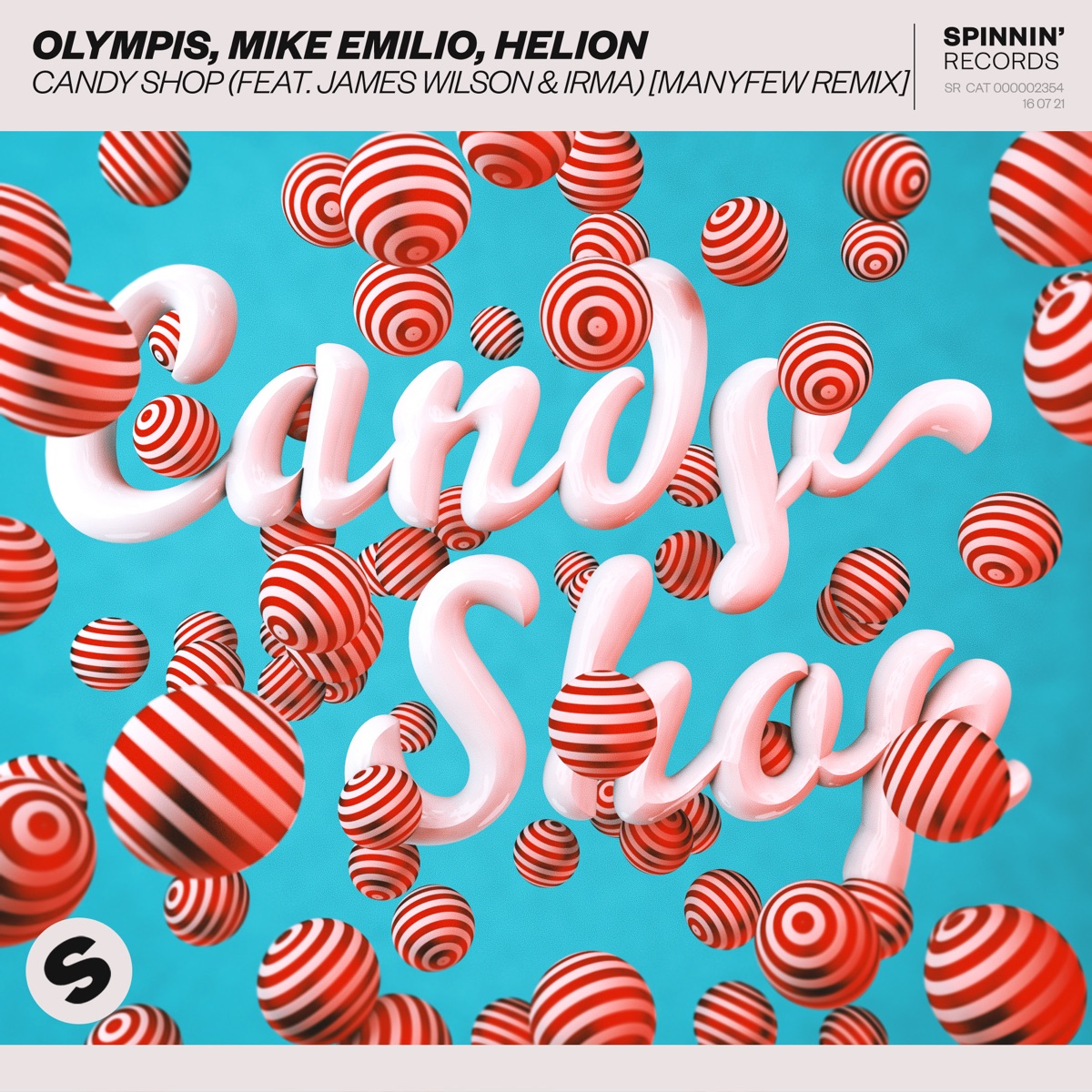 Candy Shop (feat. James Wilson & Irma) [ManyFew Remix] - Single by Olympis, Mike Emilio & Helion album cover