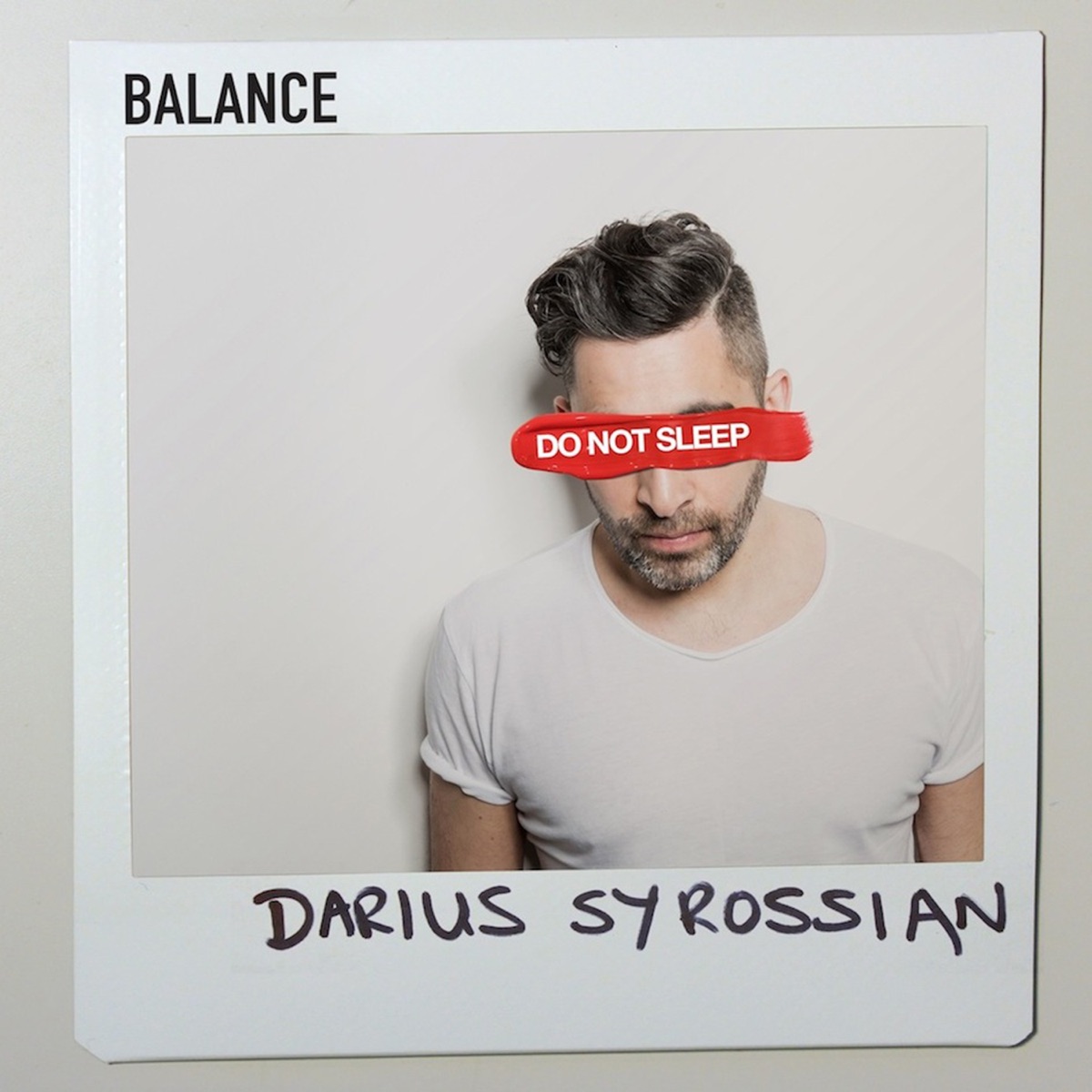 Balance Presents Do Not Sleep by Darius Syrossian album cover