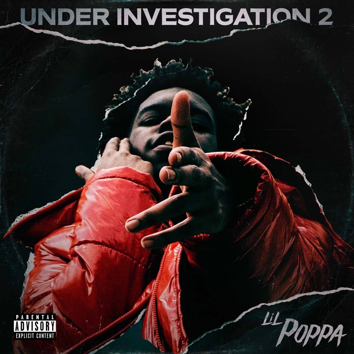 Under Investigation 2 by Lil Poppa album cover