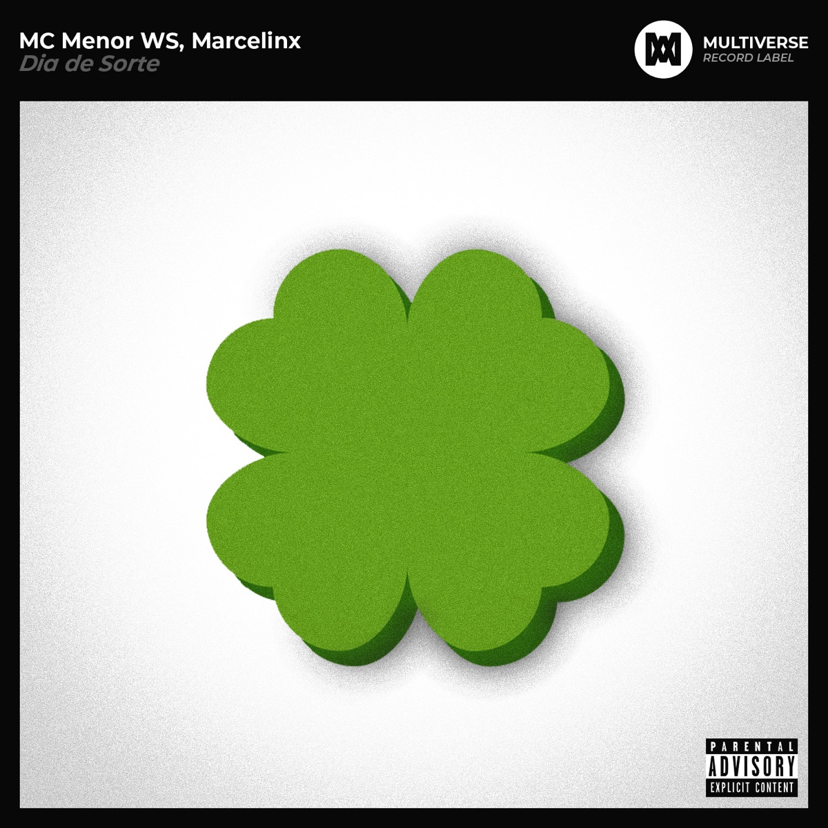 Dia de Sorte - Single by MC Menor WS & Marcelinx album cover