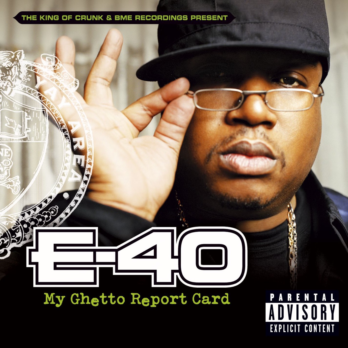 My Ghetto Report Card by E-40 album cover