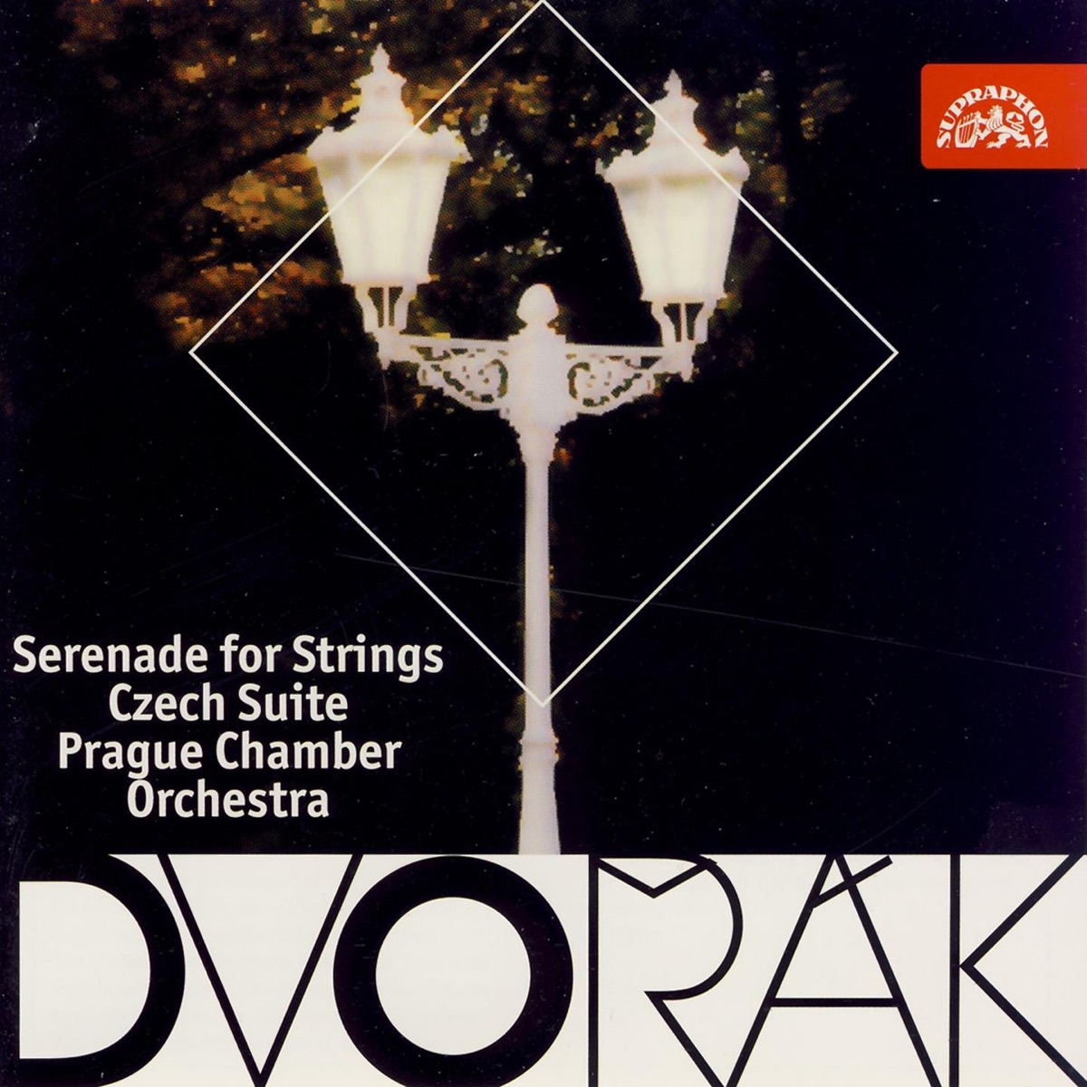 Dvořák: Serenade for Strings, Czech Suite by Petr Skvor, Josef Vlach & Prague Chamber Orchestra album cover
