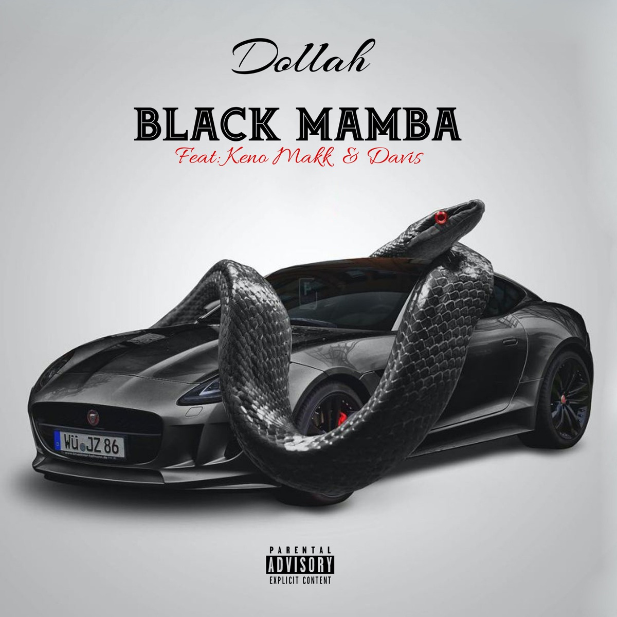 Black Mamba - Single (feat. Keno Makk & Davis) - Single by Dollah album cover