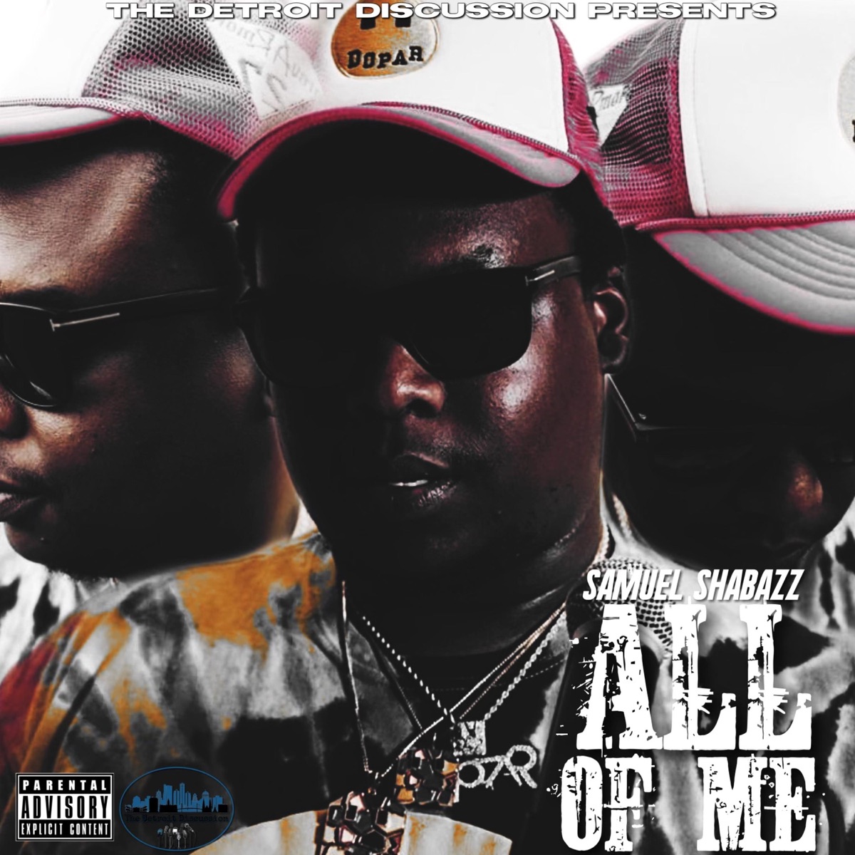 The Detroit Discussion Presents: All of Me (feat. Samuel Shabazz) - Single by The Detroit Discussion album cover
