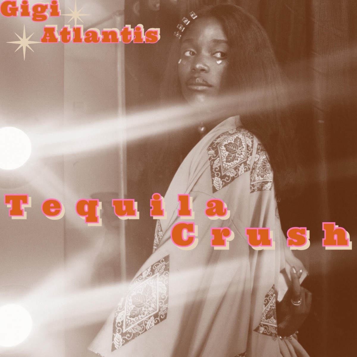 Tequila Crush - Single by Gigi Atlantis album cover