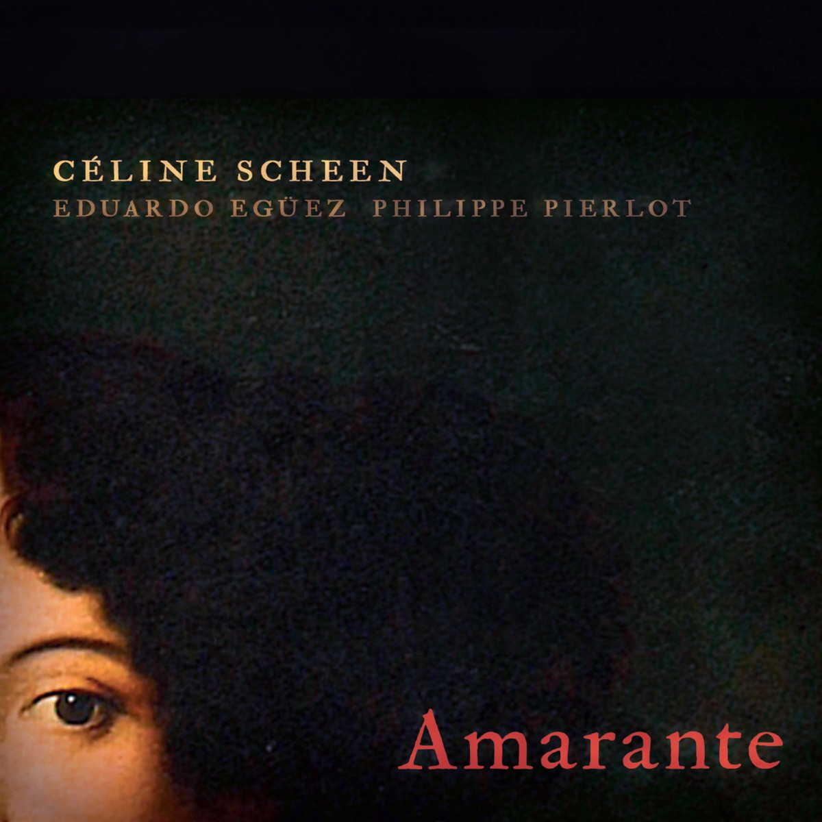 Amarante by Céline Scheen, Eduardo Egüez & Philippe Pierlot album cover