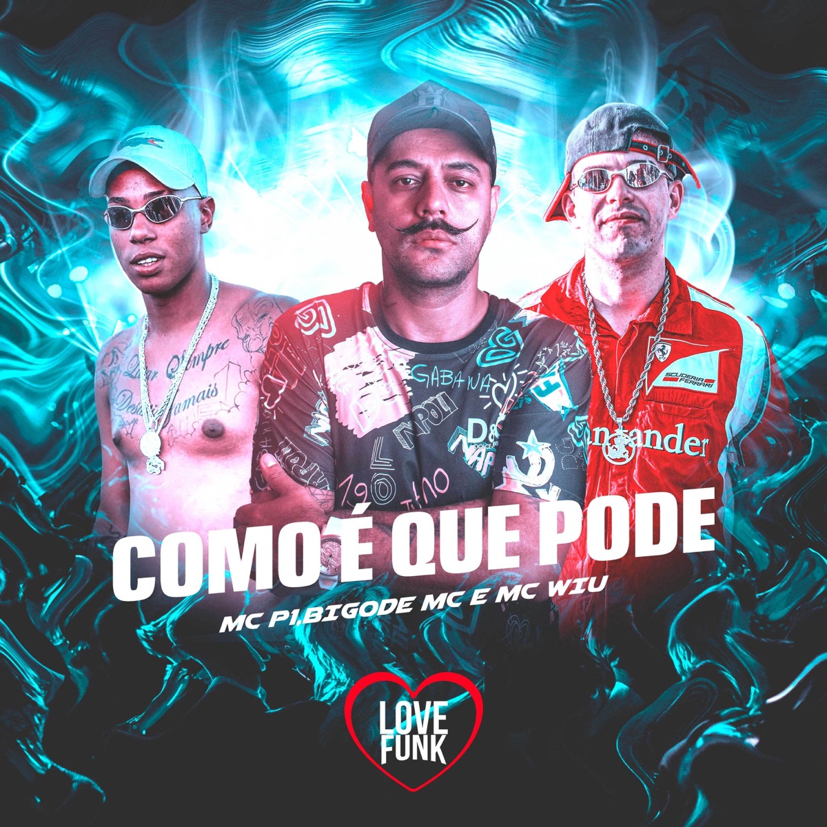 Como É Que Pode - Single by MC P1, MC Wiu & bigode mc album cover