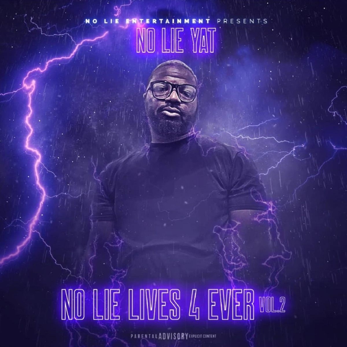 No Lie Lives 4ever, Vol. 2 by Big leem album cover