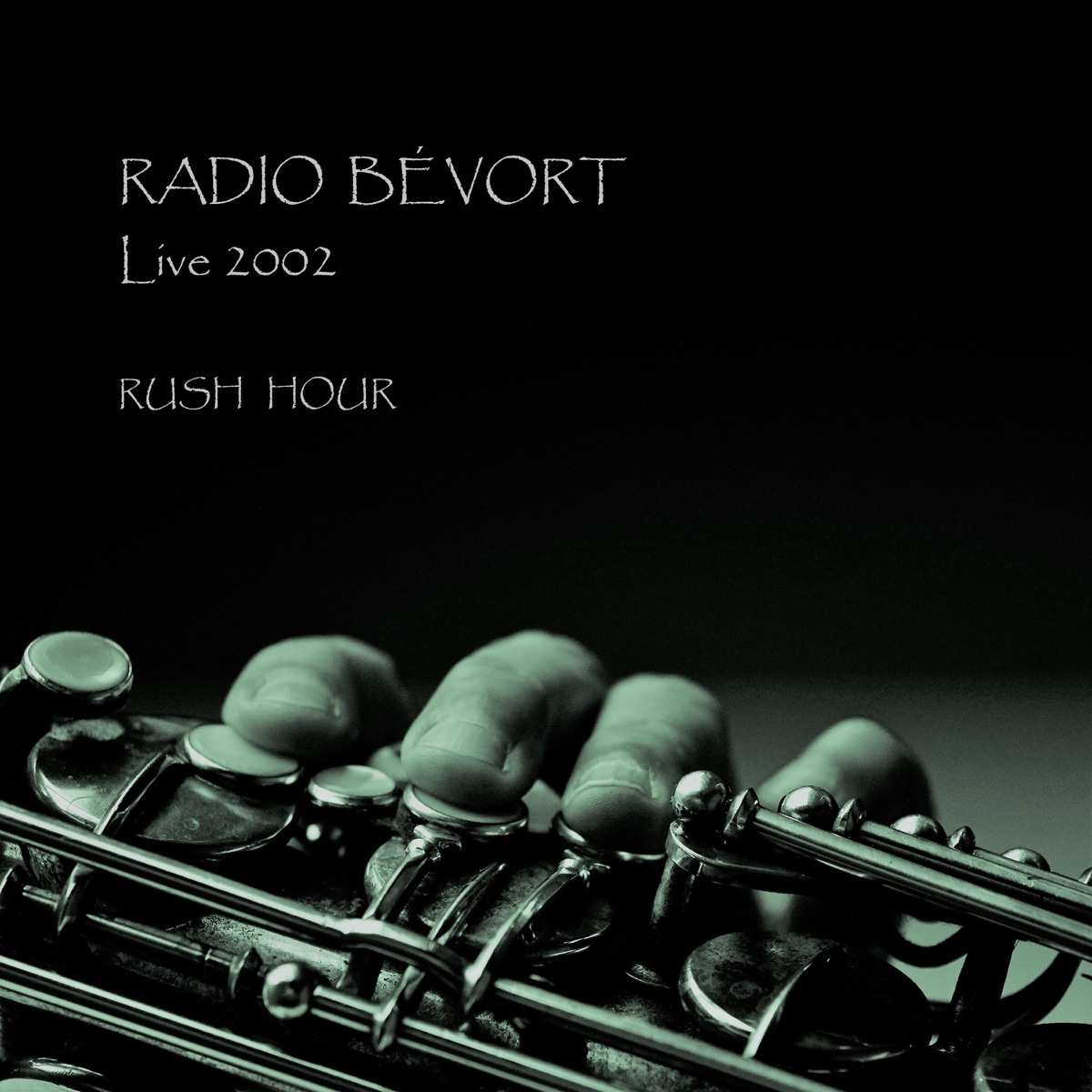 Rush Hour (Live 2002) [feat. Jesper Løvdal, Niels Præstholm & Karsten Bagge] - Single by Radio Bévort album cover
