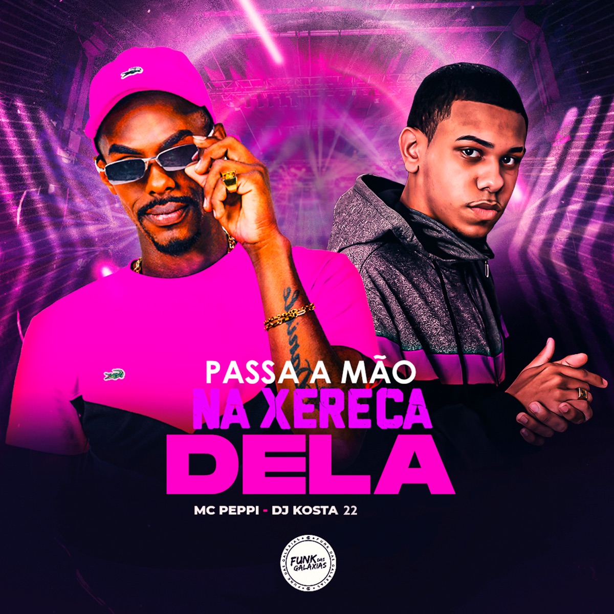 Passa a Mão na Xereca Dela - Single by MC PEPI album cover