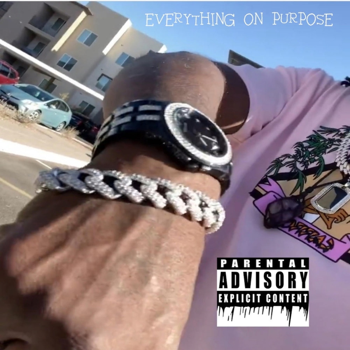 Everything On Purpose - Single by AuxGod Tre album cover