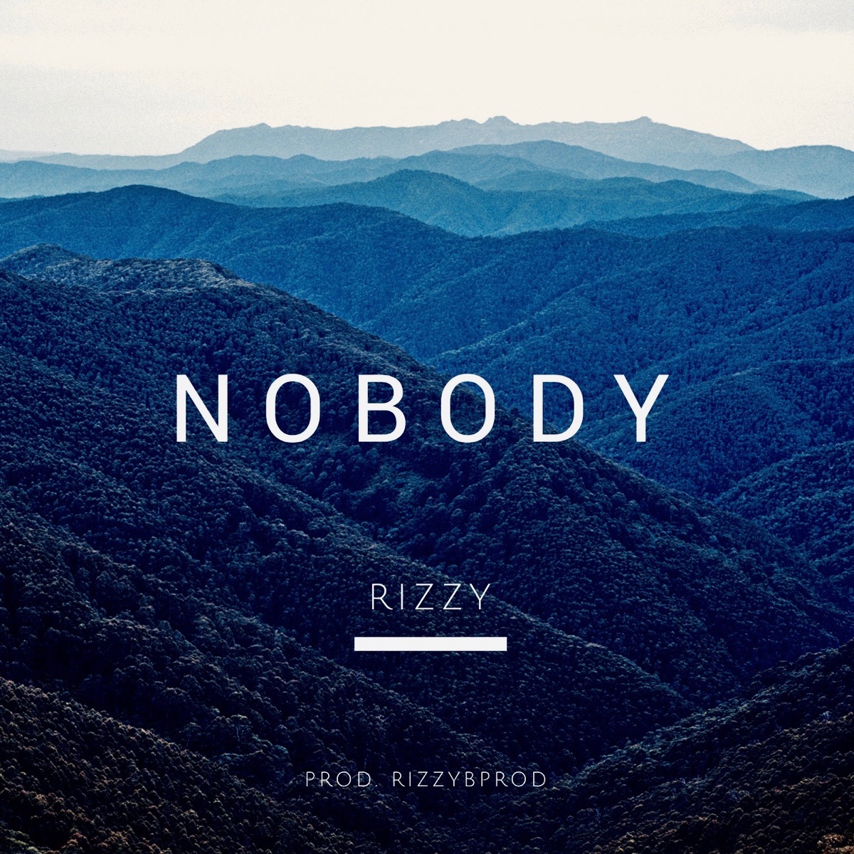 Nobody - Single by Rizzy album cover