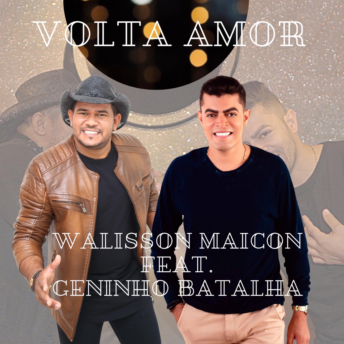 Volta Amor (feat. Geninho Batalha) - Single by Walisson Maicon album cover