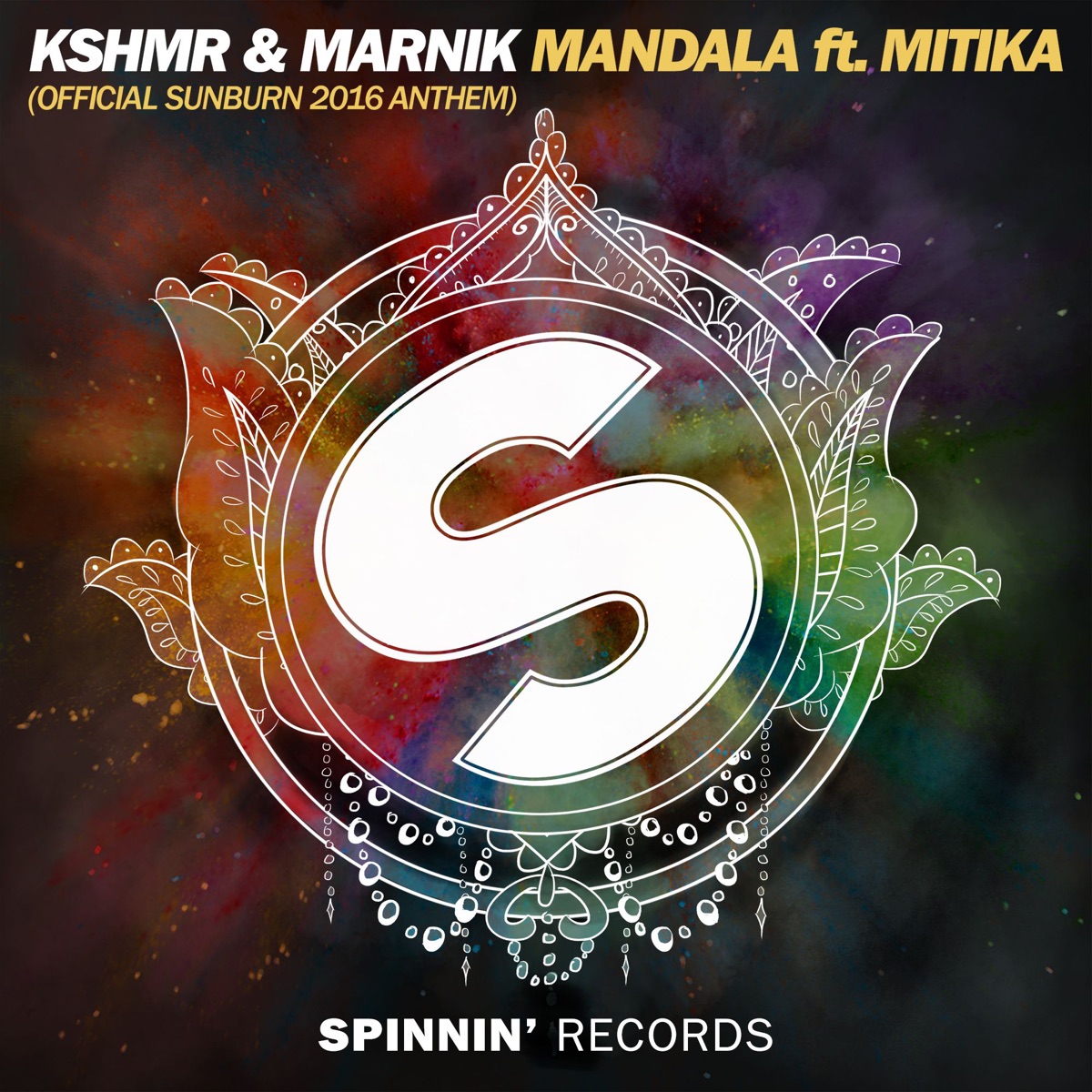 Mandala (feat. Mitika) [Sunburn 2016 Anthem] - Single by KSHMR & Marnik album cover
