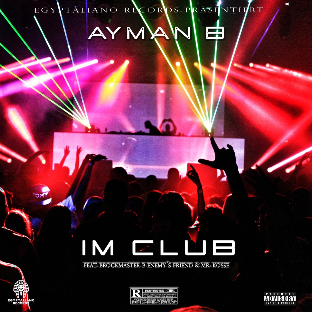 Im Club (feat. Brockmaster B, Mr. Kosse & Enemy's Friend) - Single by Ayman B album cover