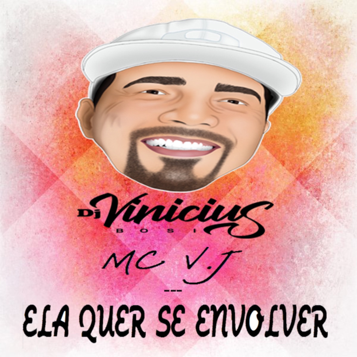 Ela Quer Se Envolver (feat. mc vj) - Single by Dj Vinicius Bosi album cover