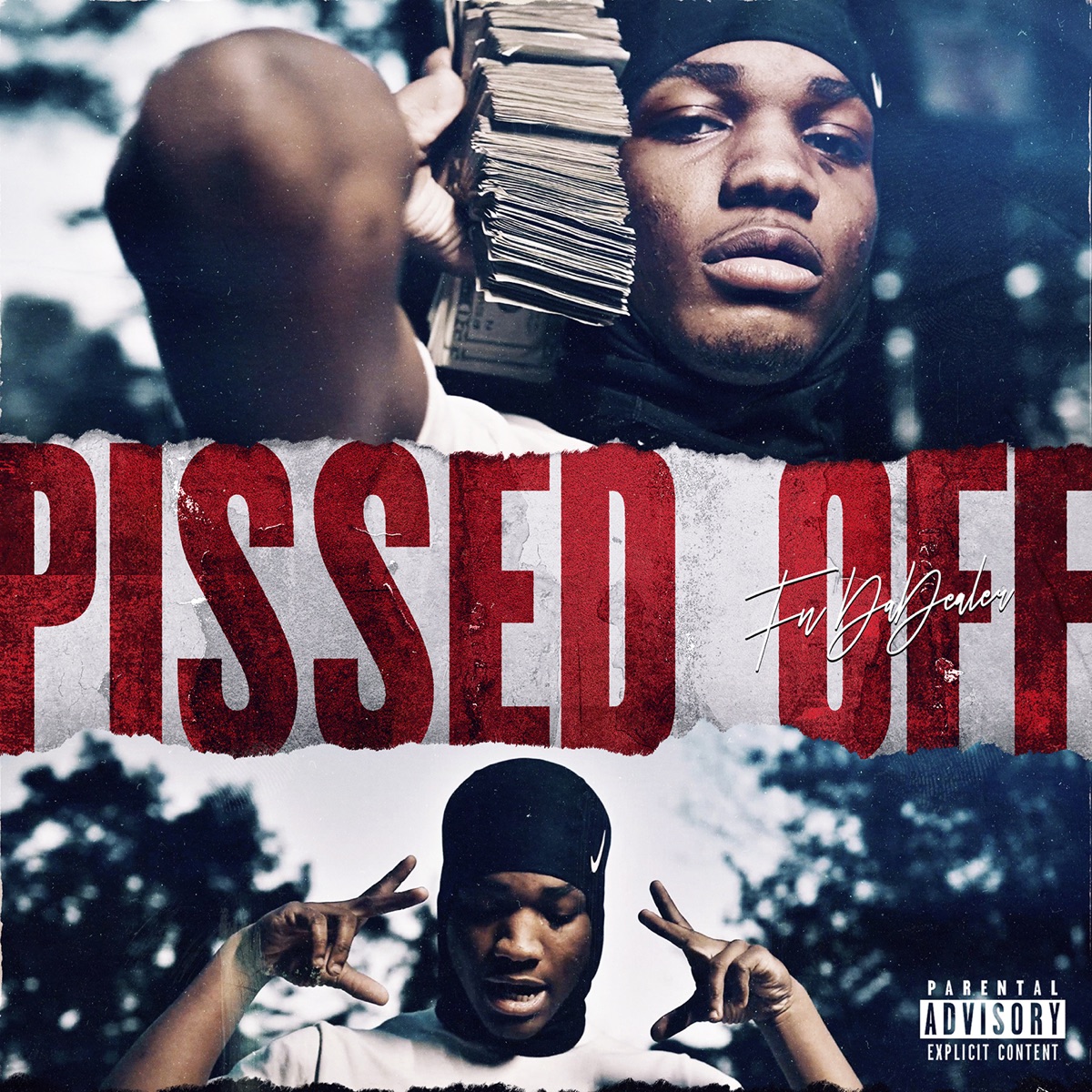 Pissed Off - Single by FN DaDealer & Young Stoner Life album cover