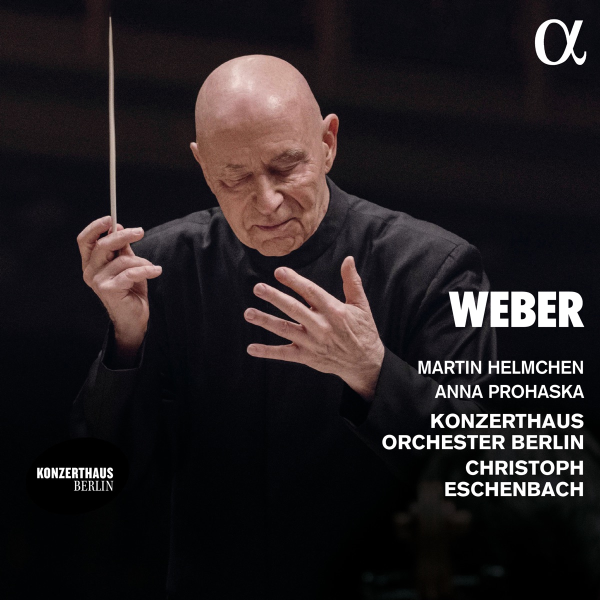 Weber by Konzerthausorchester Berlin, Christoph Eschenbach, Martin Helmchen & Anna Prohaska album cover