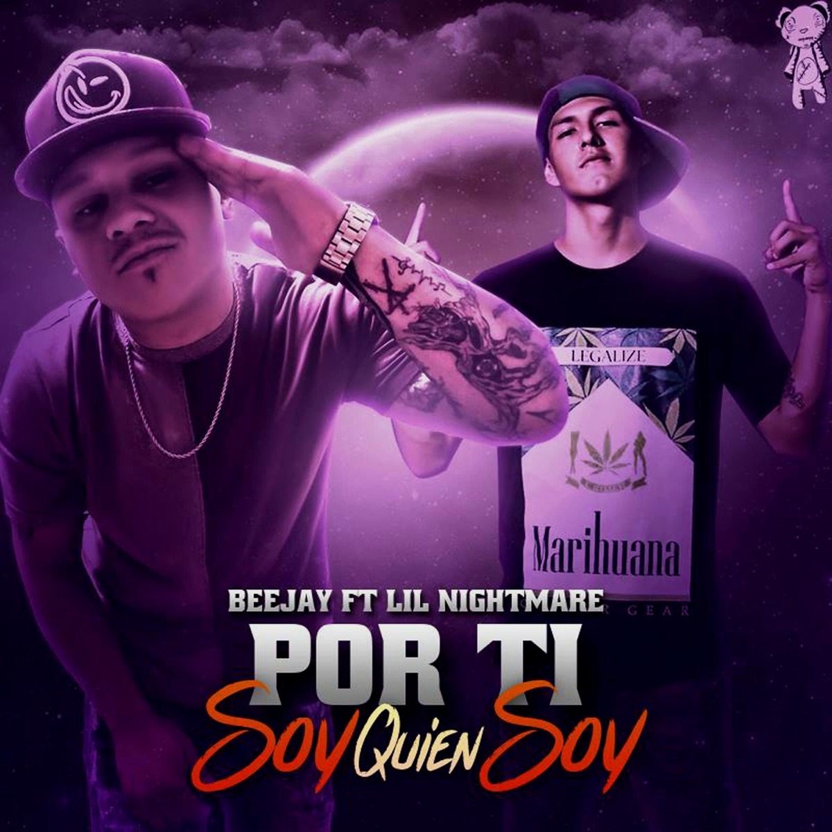 Pot Ti Soy Quien Soy (feat. BeeJay) - Single by Lil Nightmare album cover
