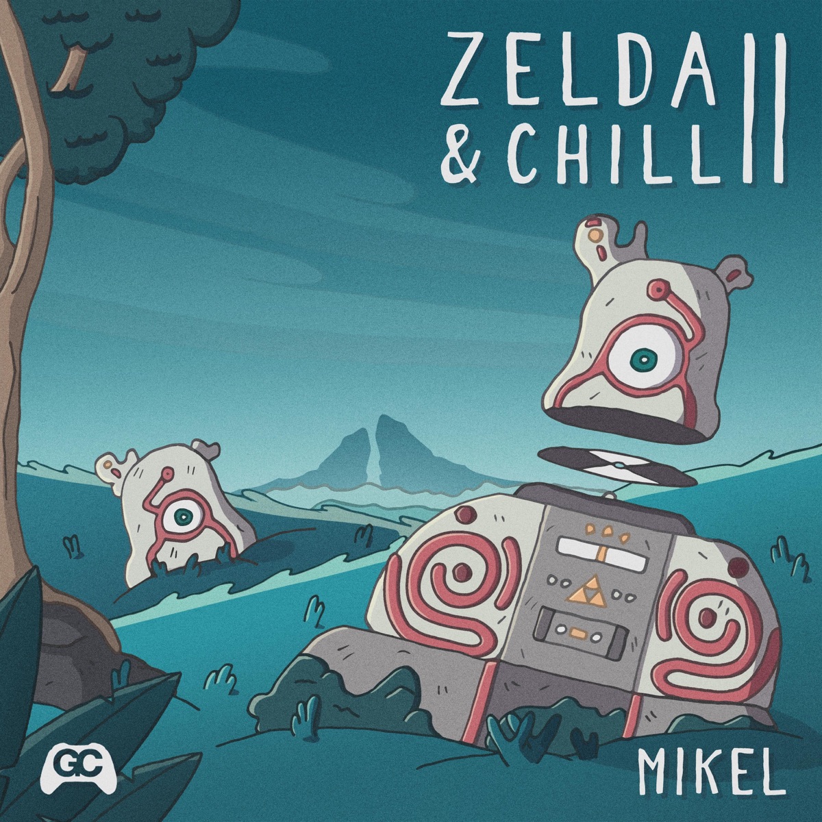 Zelda & Chill 2 by Mikel & GameChops album cover