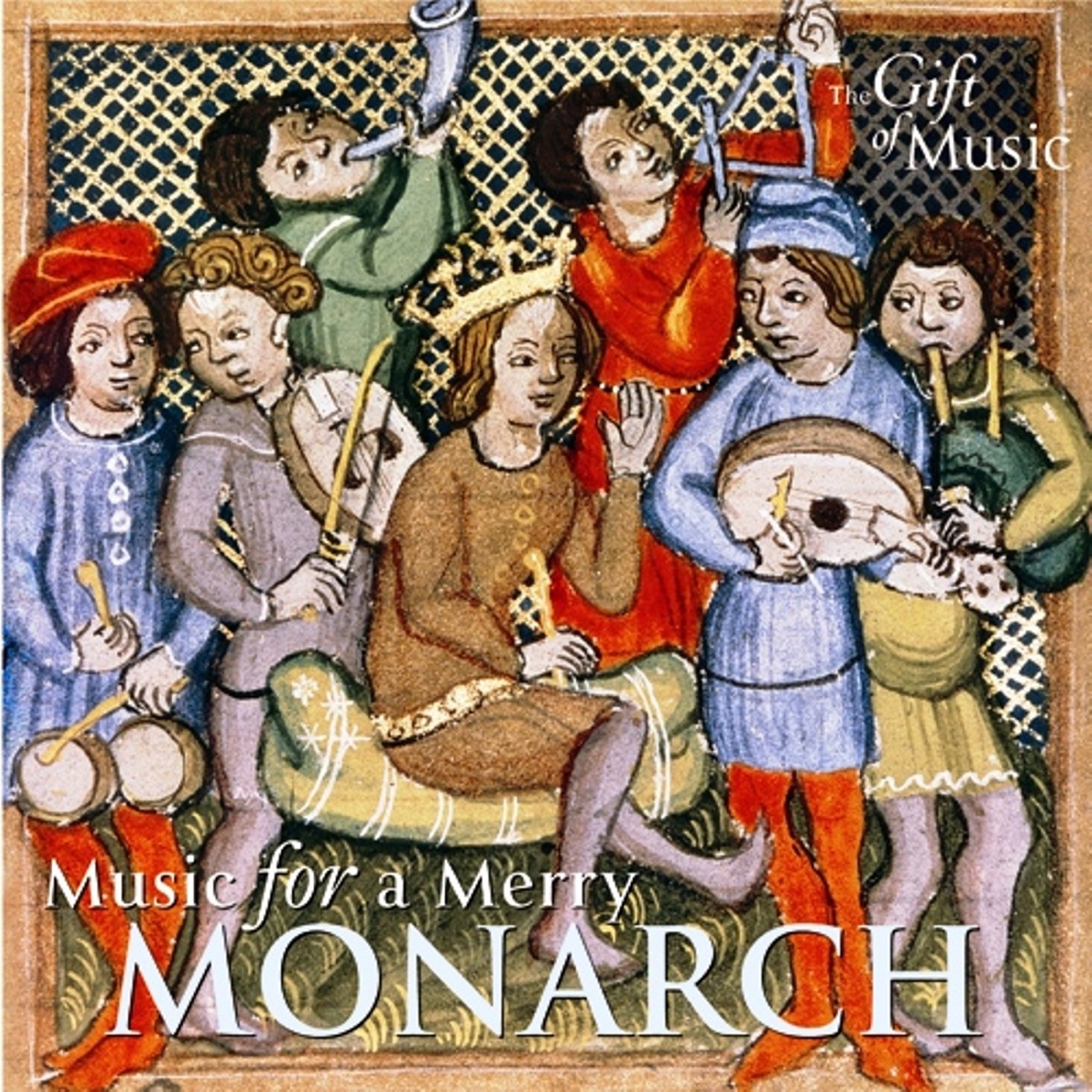 Medieval Music (Music for A Merry Monarch) by Sirinu, Jon Banks, The Henrician Consort, Serendipity, Richard Vendome, Oxford Girls' Choir & John Rowlands-Pritchard album cover