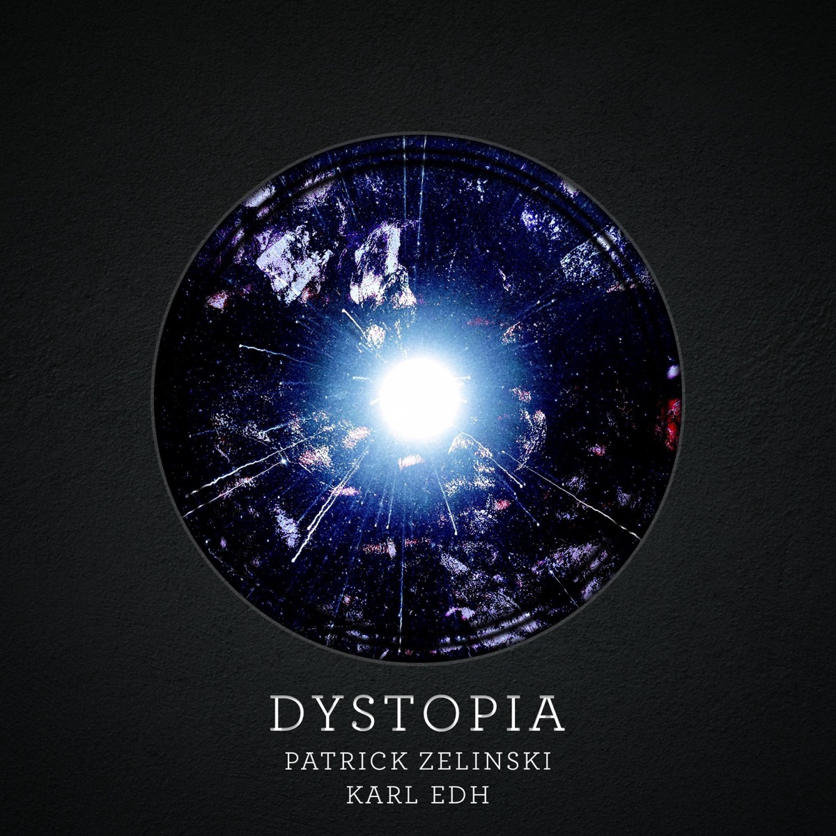 Dystopia - Single by Karl Edh & Patrick Zelinski album cover