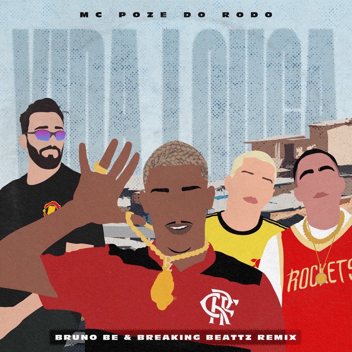 Vida Louca (Bruno Be & Breaking Beattz Remix) [Remix] [feat. Neo Beats & Mainstreet] - Single by Mc Poze do Rodo, Bruno Be & Breaking Beattz album cover