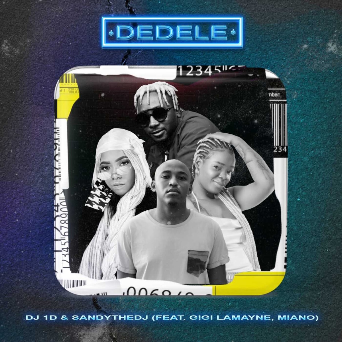 Dedele (feat. Gigi LaMayne & Miano) [Extended Version] - Single by DJ 1d & Sandythedj album cover